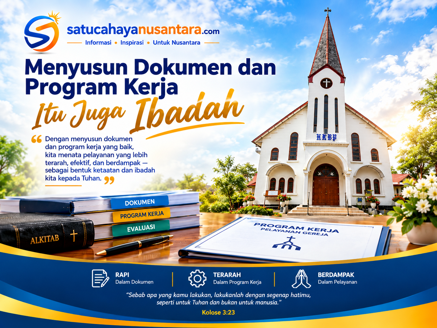 Renungan Pagi, 18 September 2026: Menyusun Dokumen dan Program Kerja Itu Juga Ibadah